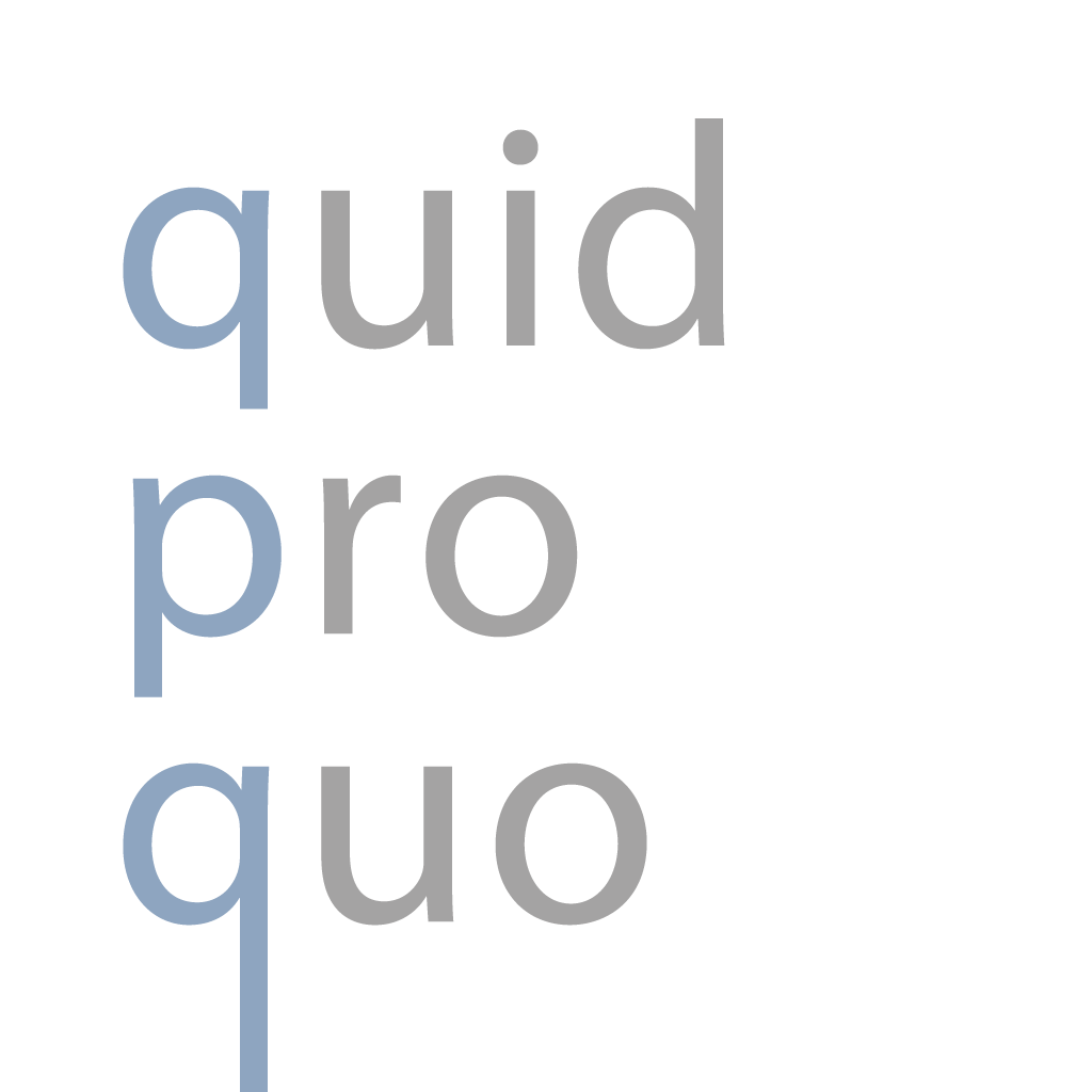 Quid. Quo Pro. Кво. Quo Pro Мем.