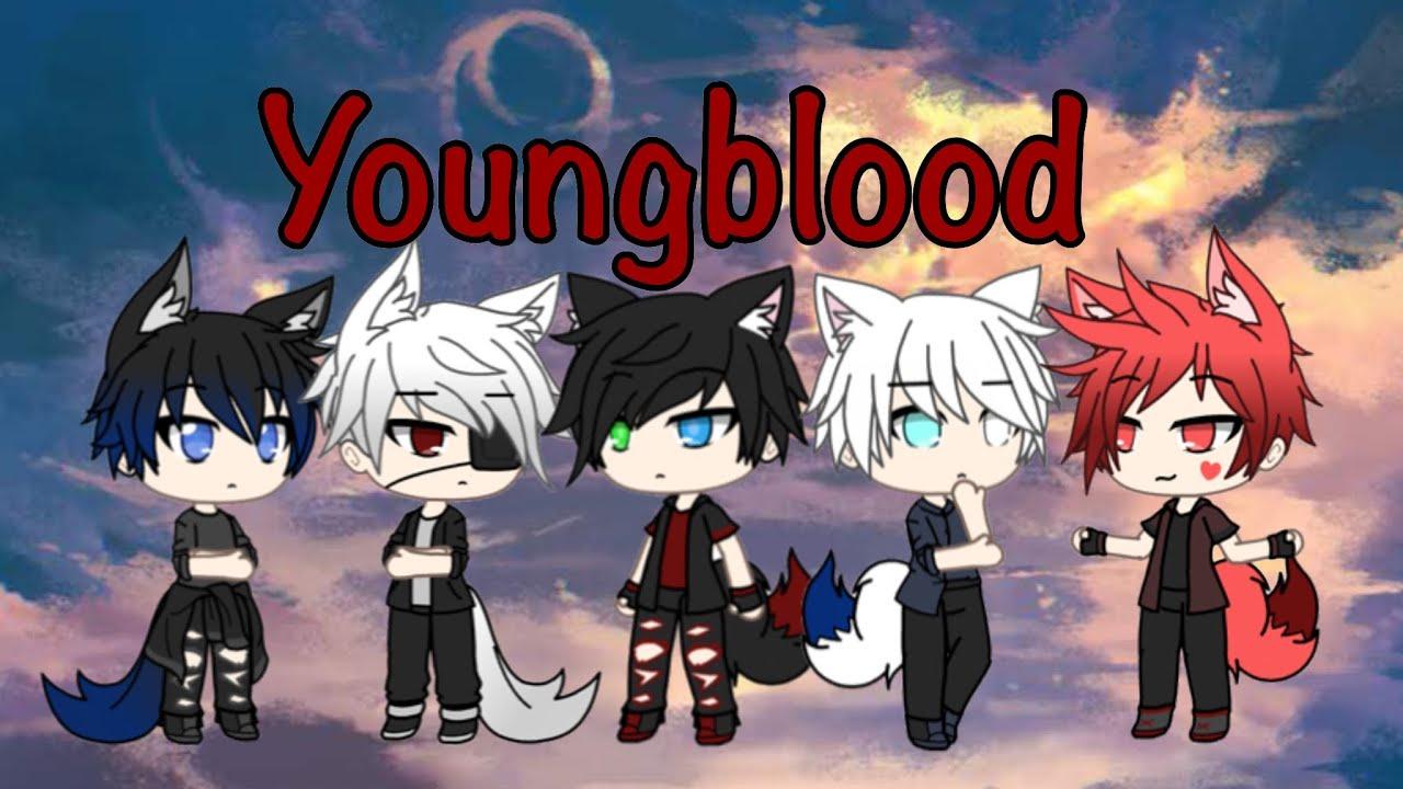 Youngblood.. Switching Vocals Nightcore.. Gacha Life