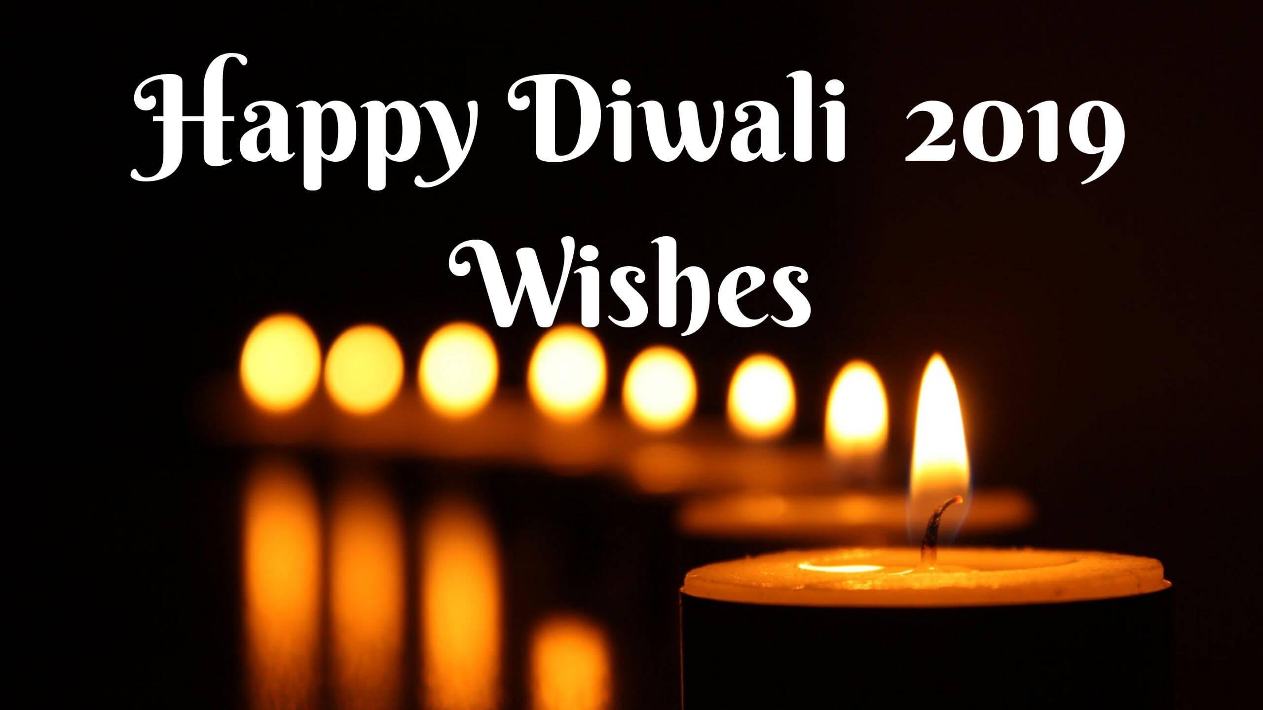 Best Happy Diwali 2019 Status, Wishes, Quotes, SMS with HD