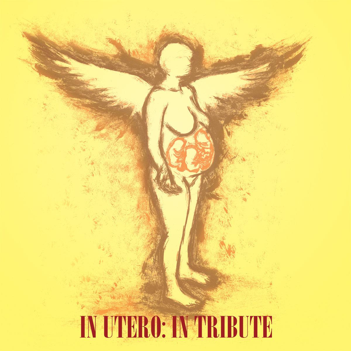 Various Artists Utero, In Tribute, In Entirety