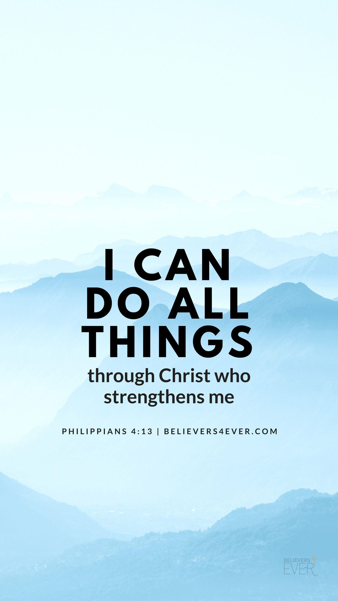 I can do all things. Bible quotes wallpaper, Bible