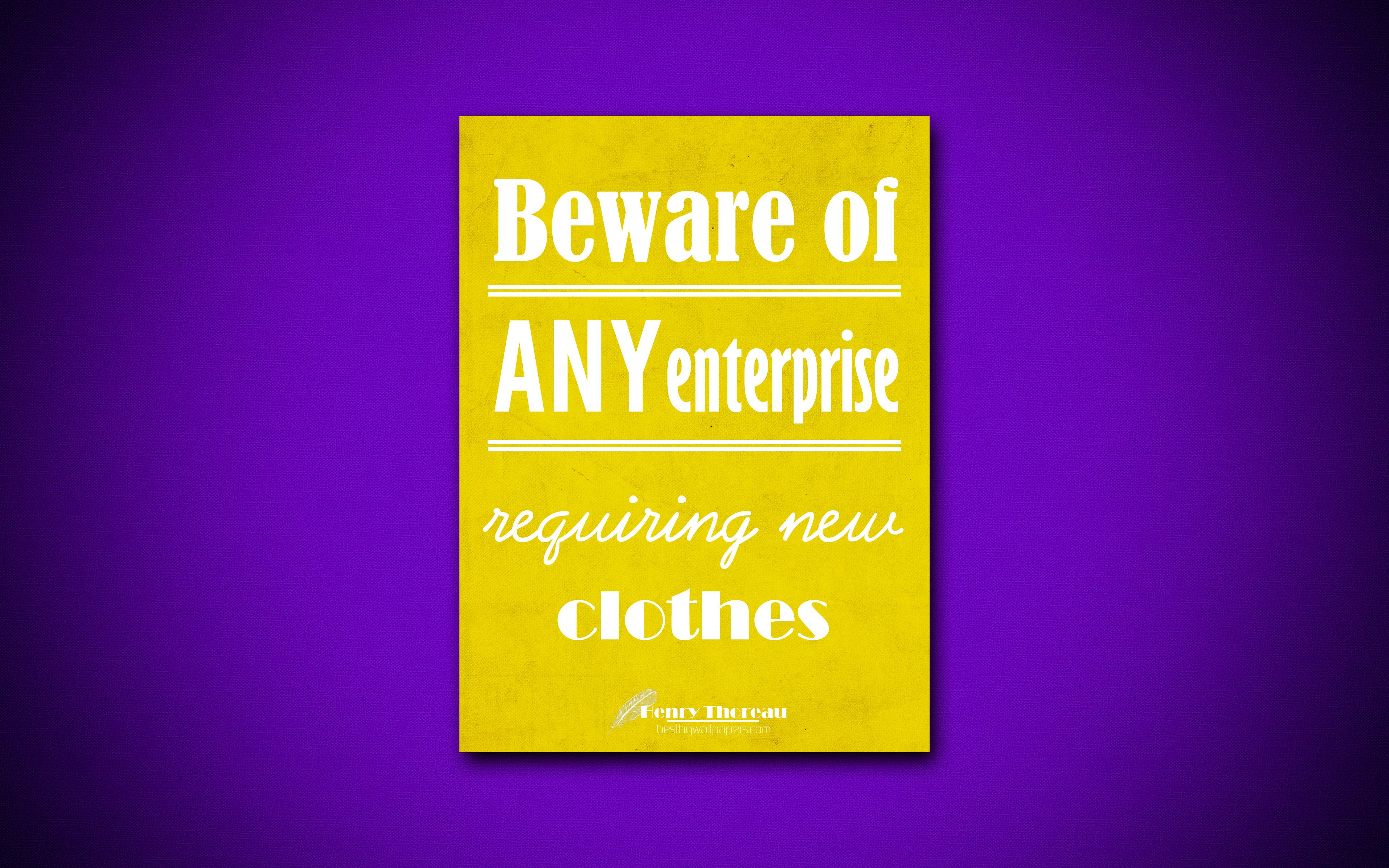 Download wallpaper Beware of any enterprise requiring new