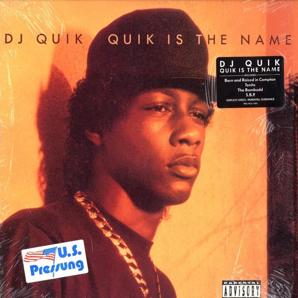 DJ Quik Is The Name