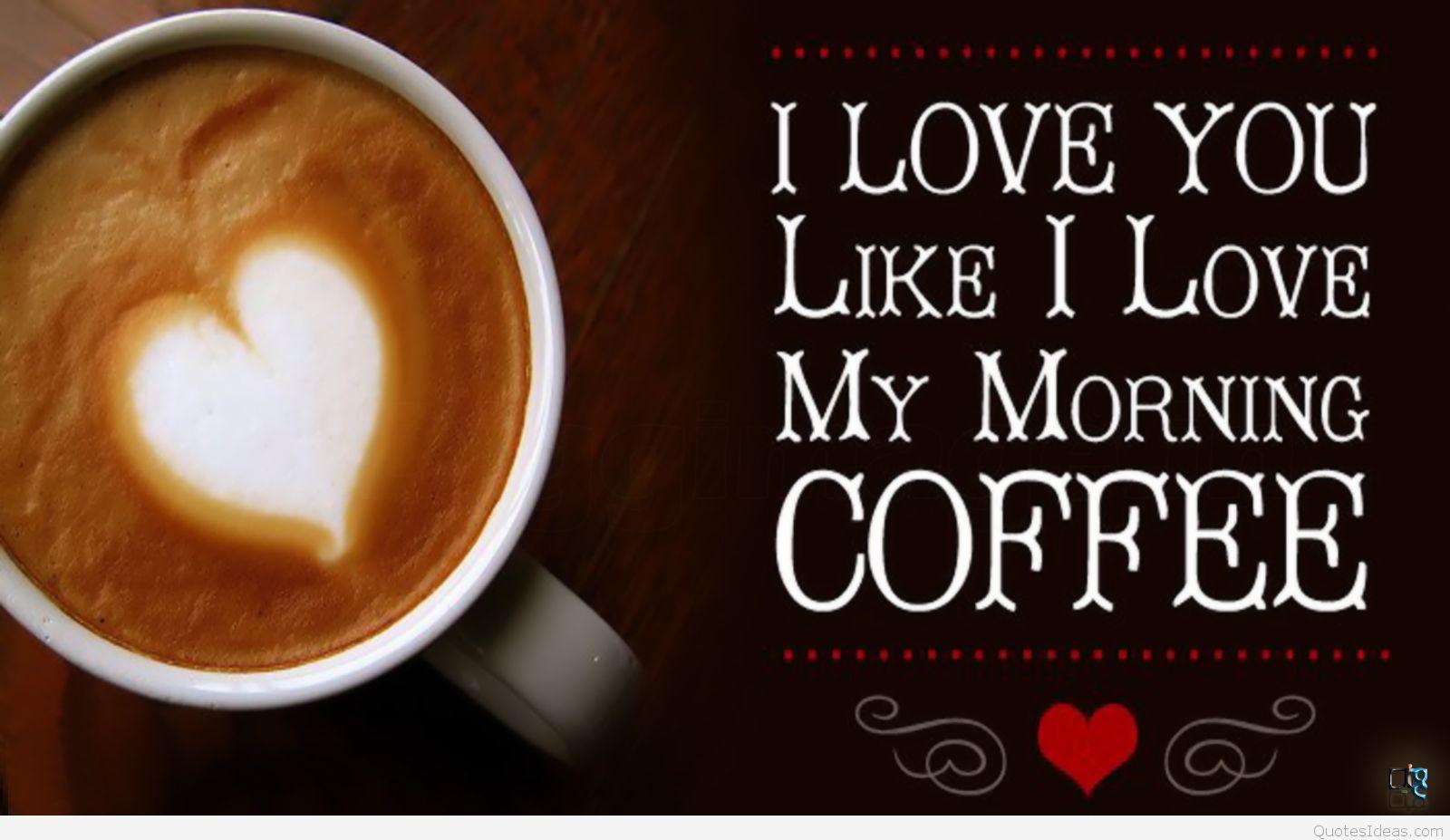 I love you coffee wallpaper