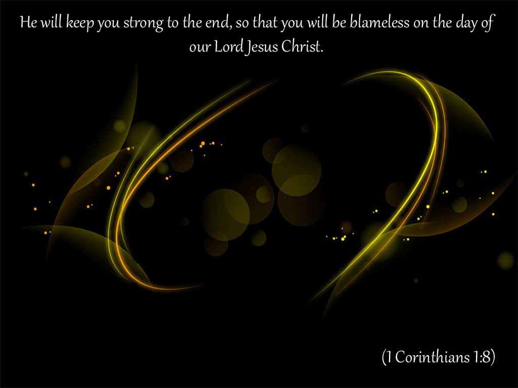 Corinthians 1:8 you Strong Wallpaper