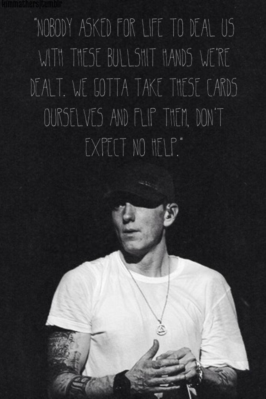 Eminem quote from Beautiful. Eminem quotes, Eminem, Rap songs