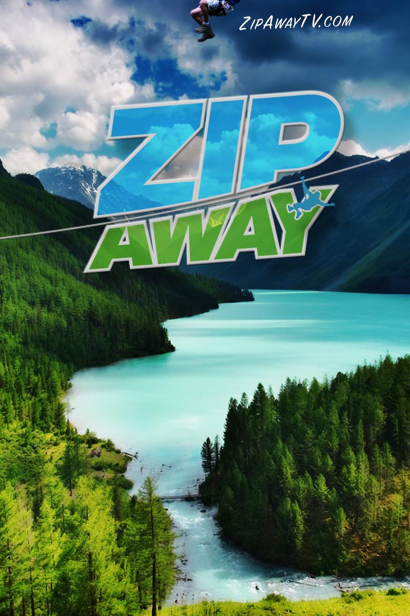 Zip Away With The Zip Line Guy! Zip Away TV™