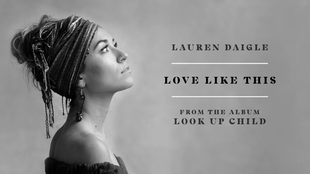 Lauren Daigle Like This (Audio)