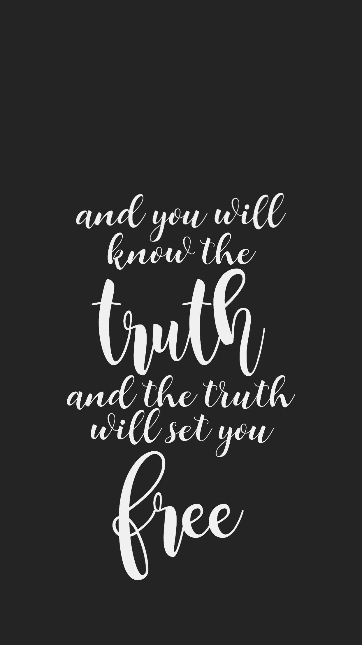 The Truth Will Set You Free Wallpaper Quote Love God