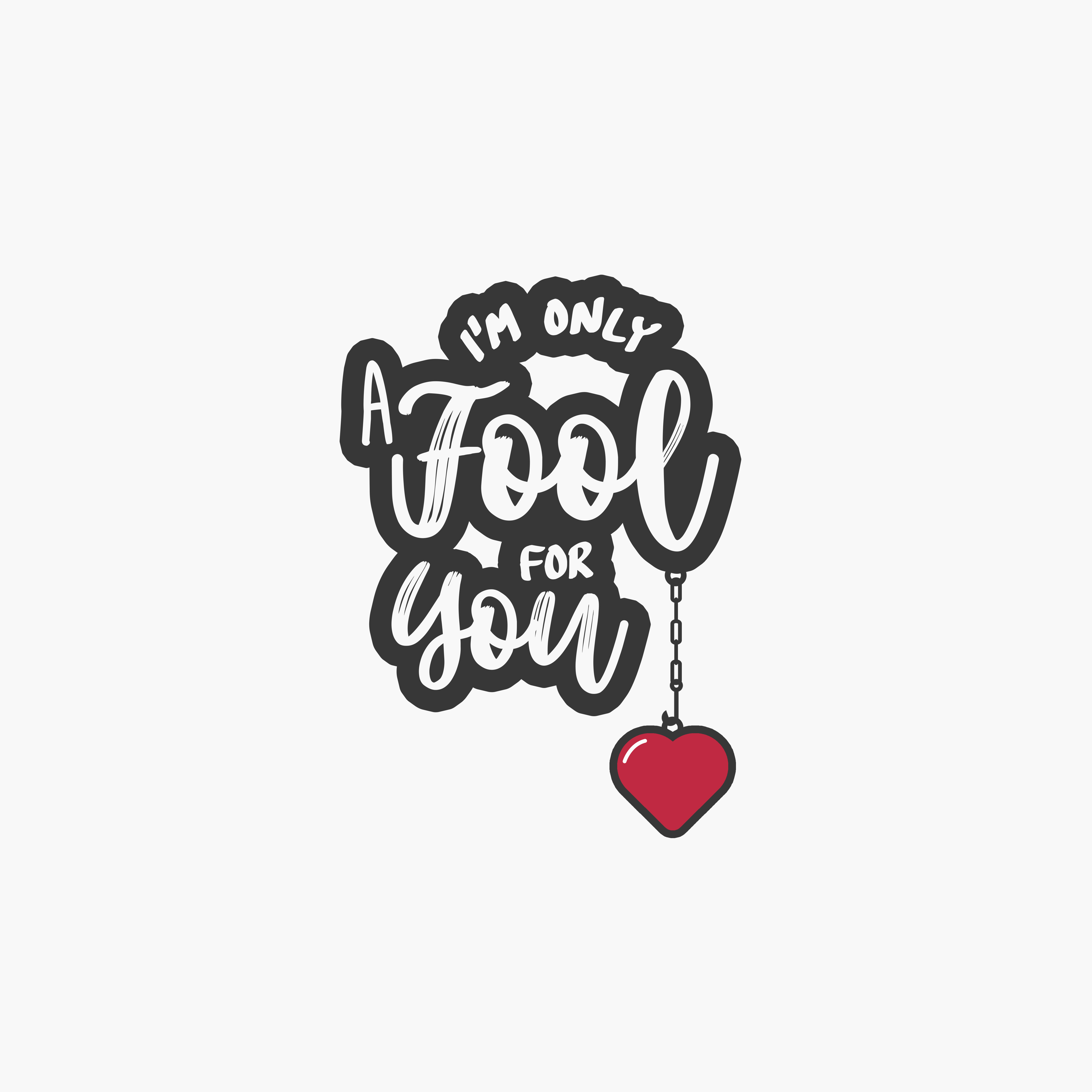 Wallpaper I'm only A Fool for You, Love quotes, Popular