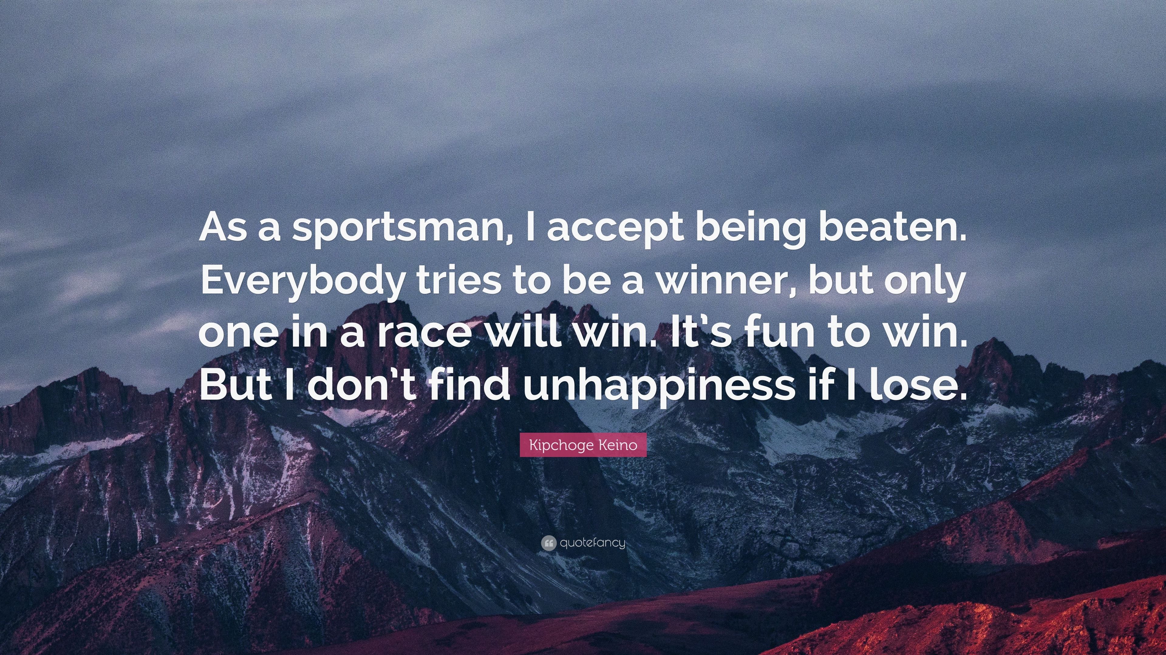 Kipchoge Keino Quote: “As a sportsman, I accept being beaten