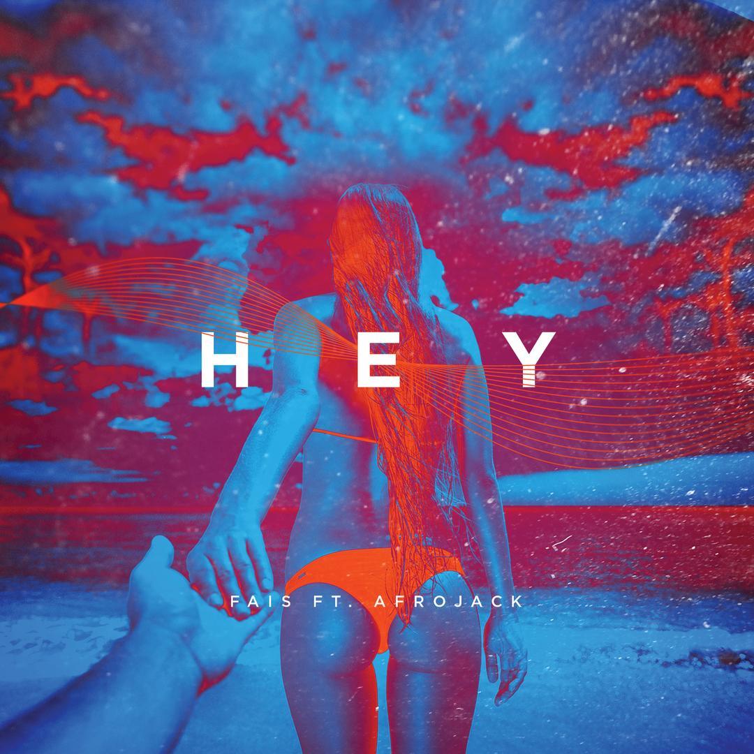 Hey (Feat. Afrojack) (Radio Edit)