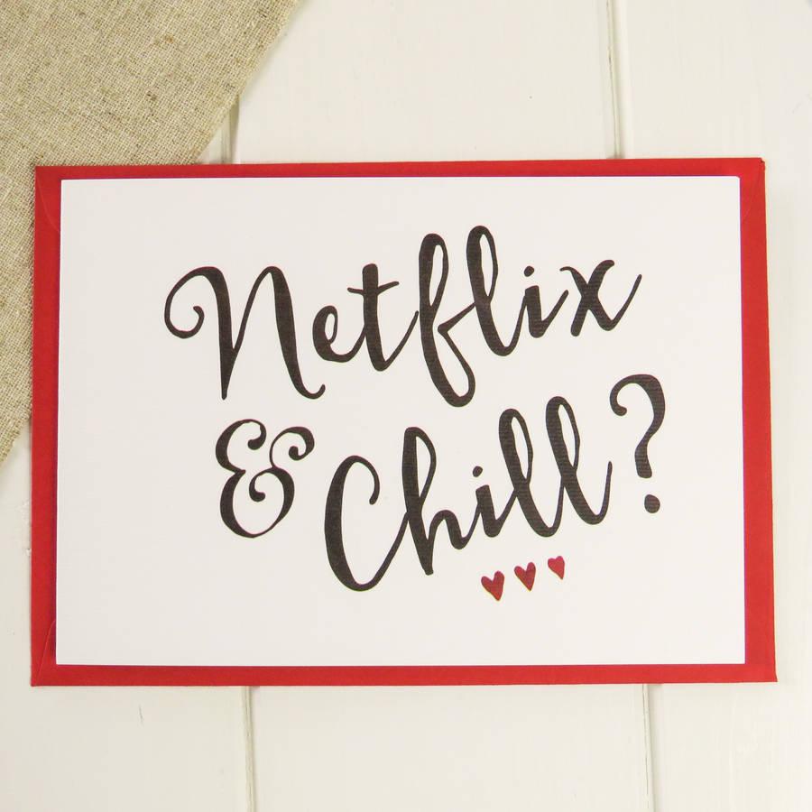 'Netflix And Chill' Valentines Card