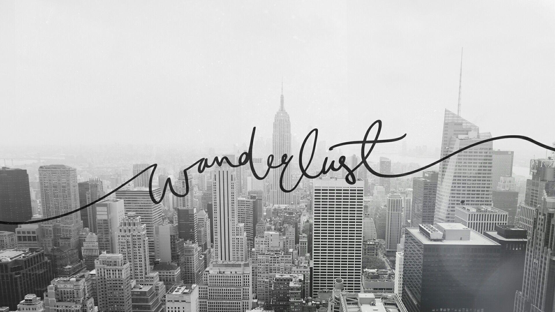 wanderlust. Handwritting. Laptop wallpaper, Macbook