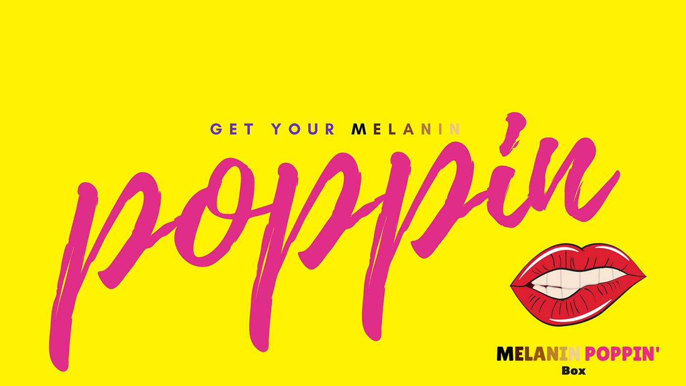 Melanin Poppin' Branding