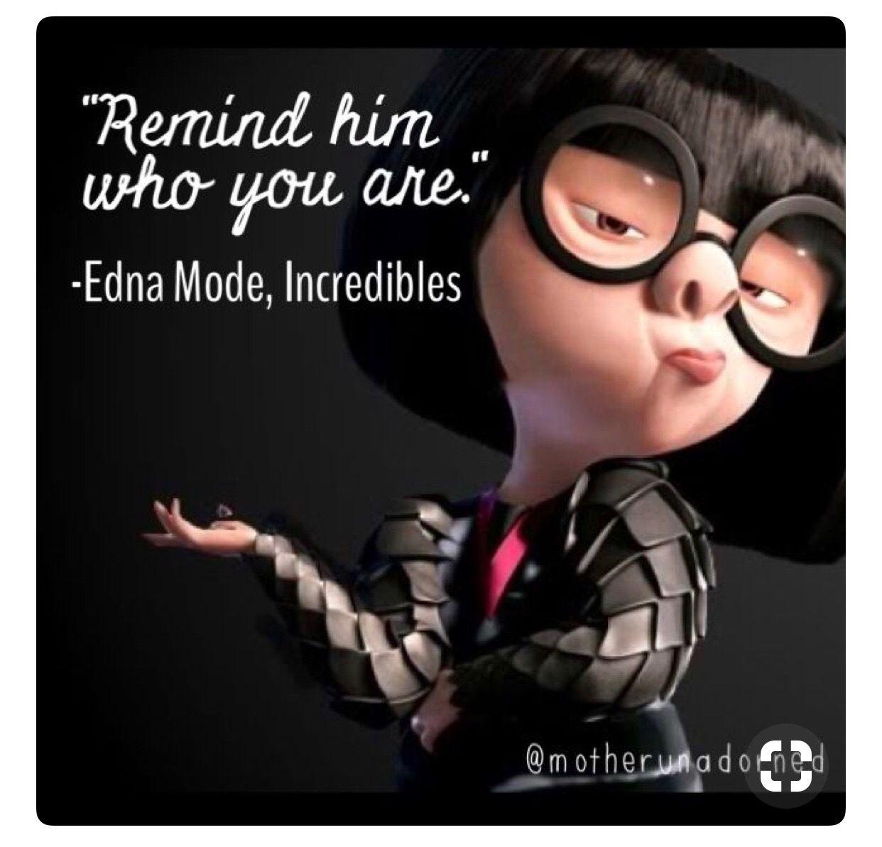 the incredibles edna quotes