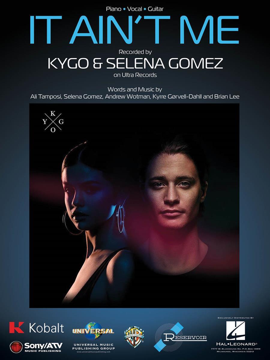 It Ain't Me: Selena Gomez, Kygo Vocal Guitar