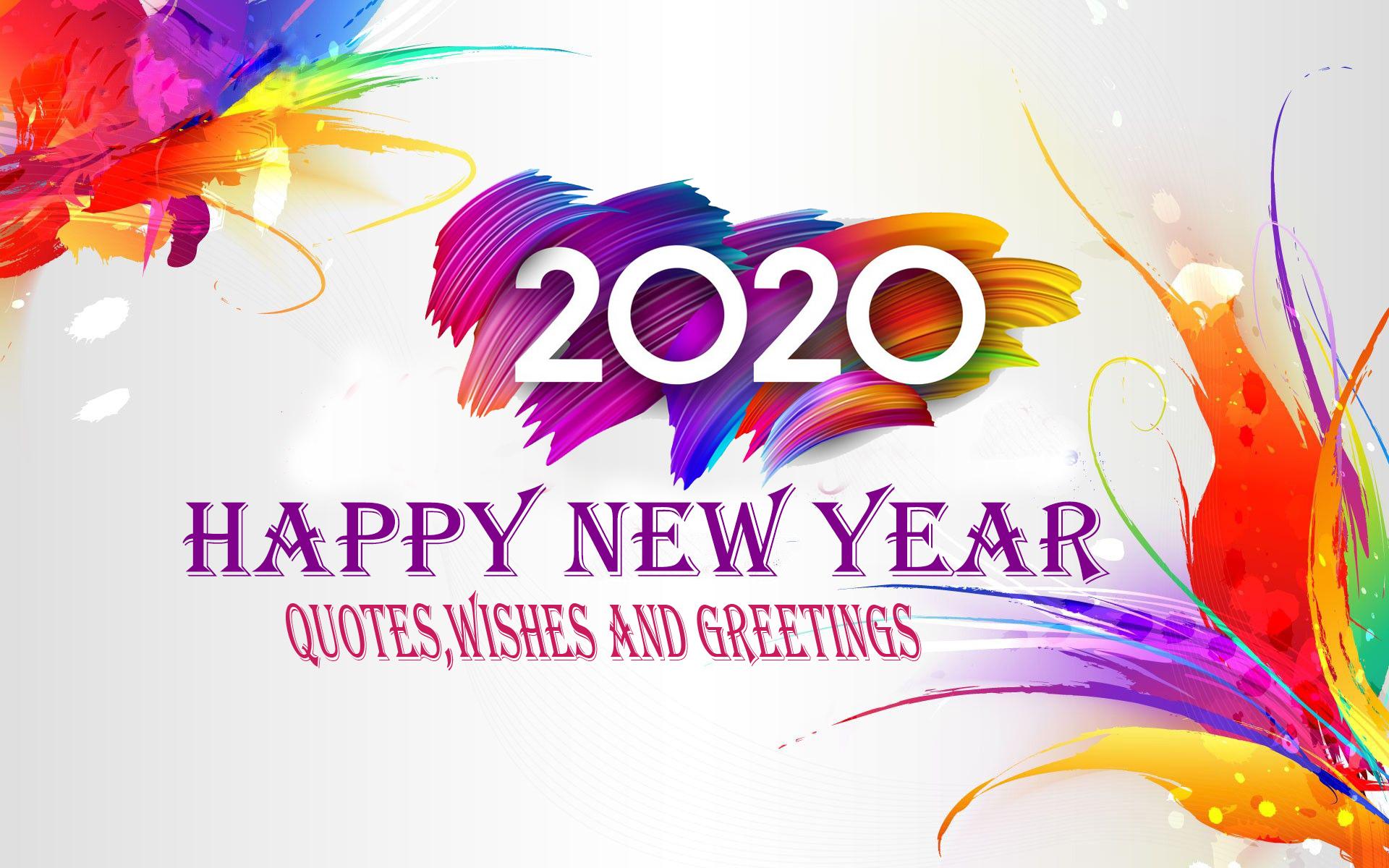 Happy New Year 2020 Quotes, Image, Wishes and Greetings