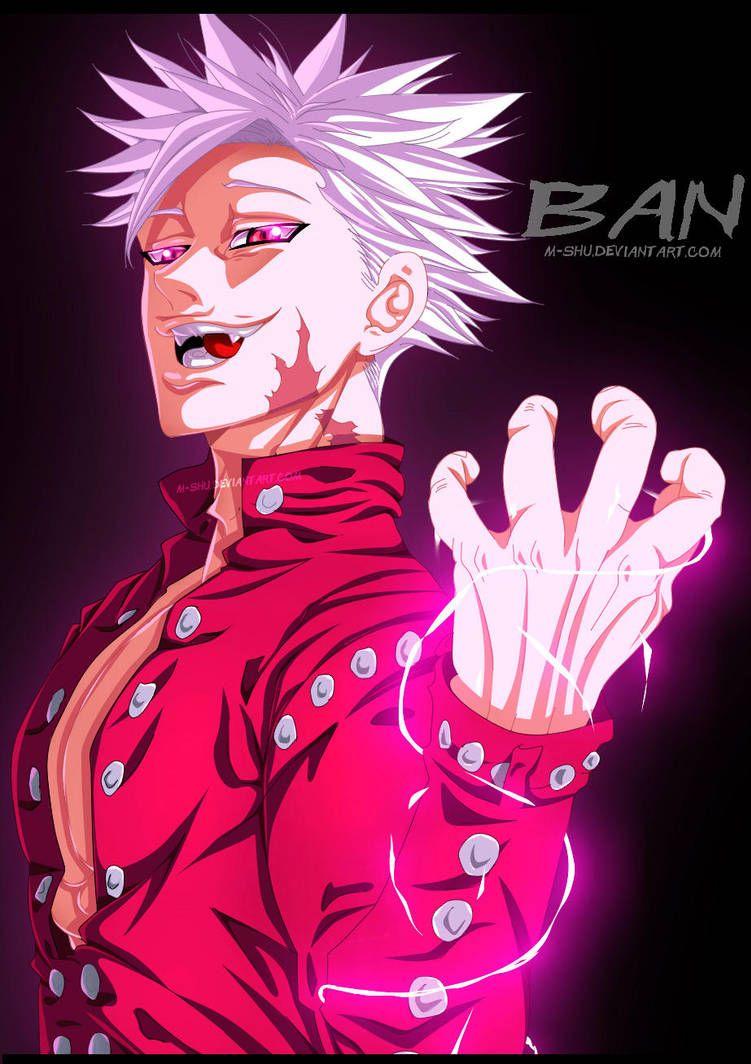 Badass Ban By M Shu. Seven Deadly Sins Anime, 7 Deadly Sins
