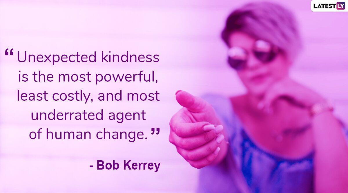 World Kindness Day 2019 Quotes: Thoughtful Sayings About