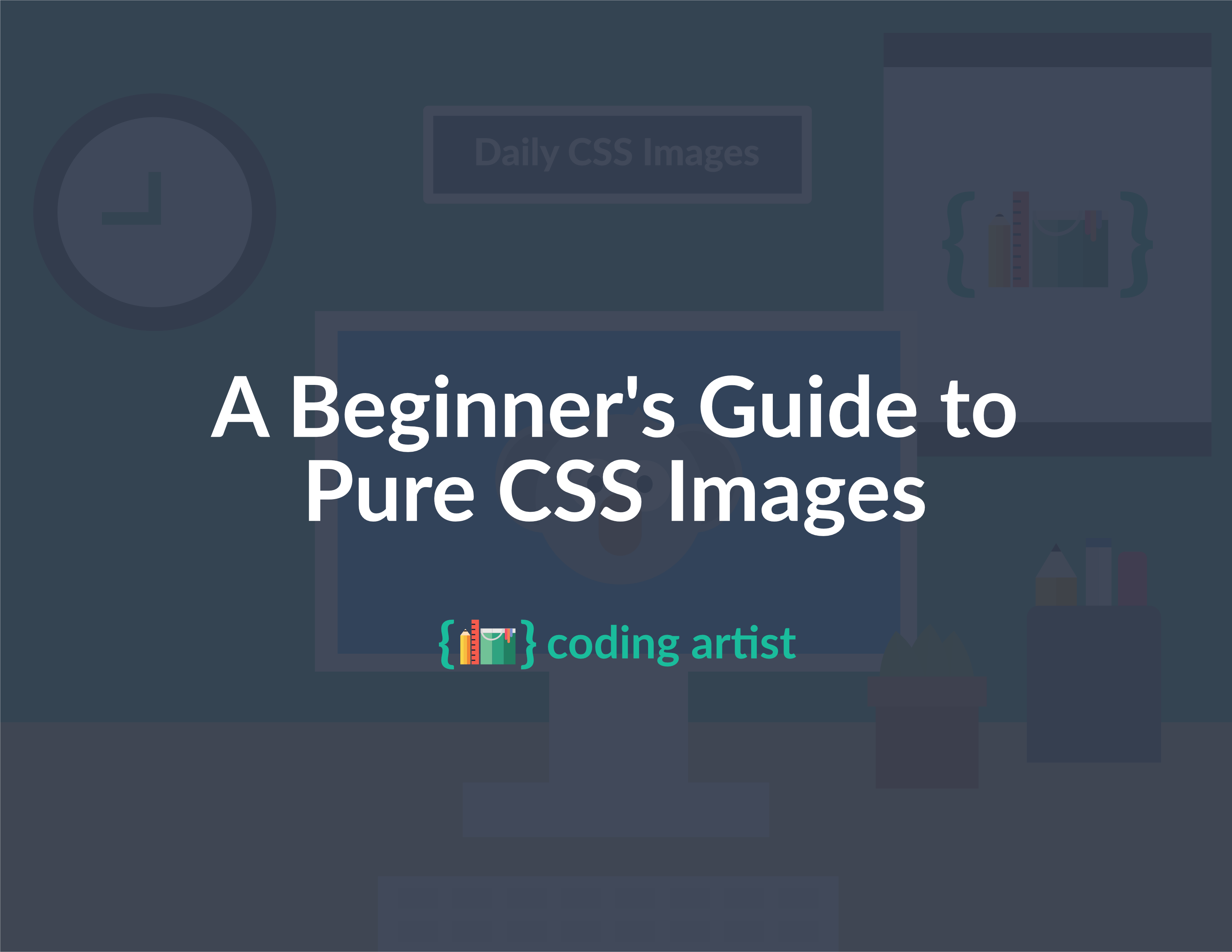 A Beginner's Guide to Pure CSS Image