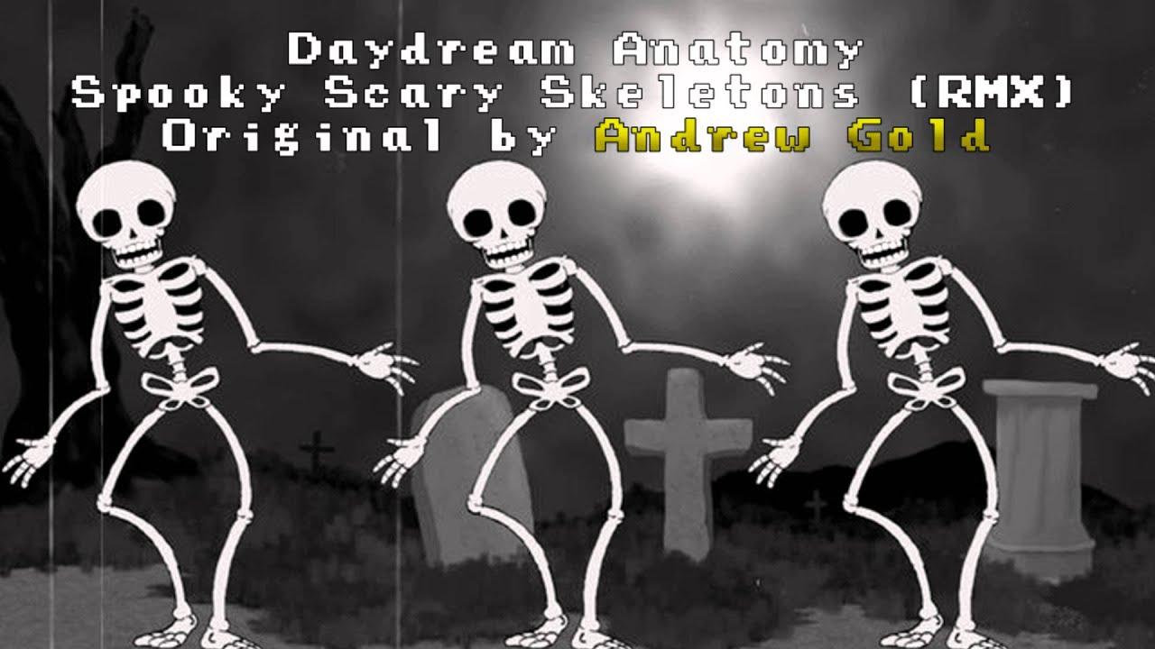 Spooky Scary Skeletons Anatomy Remix