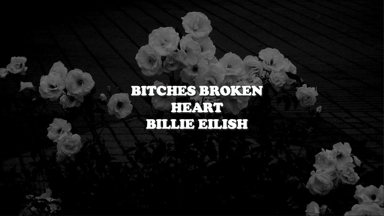bitches broken hearts-billie eilish [lyrics]