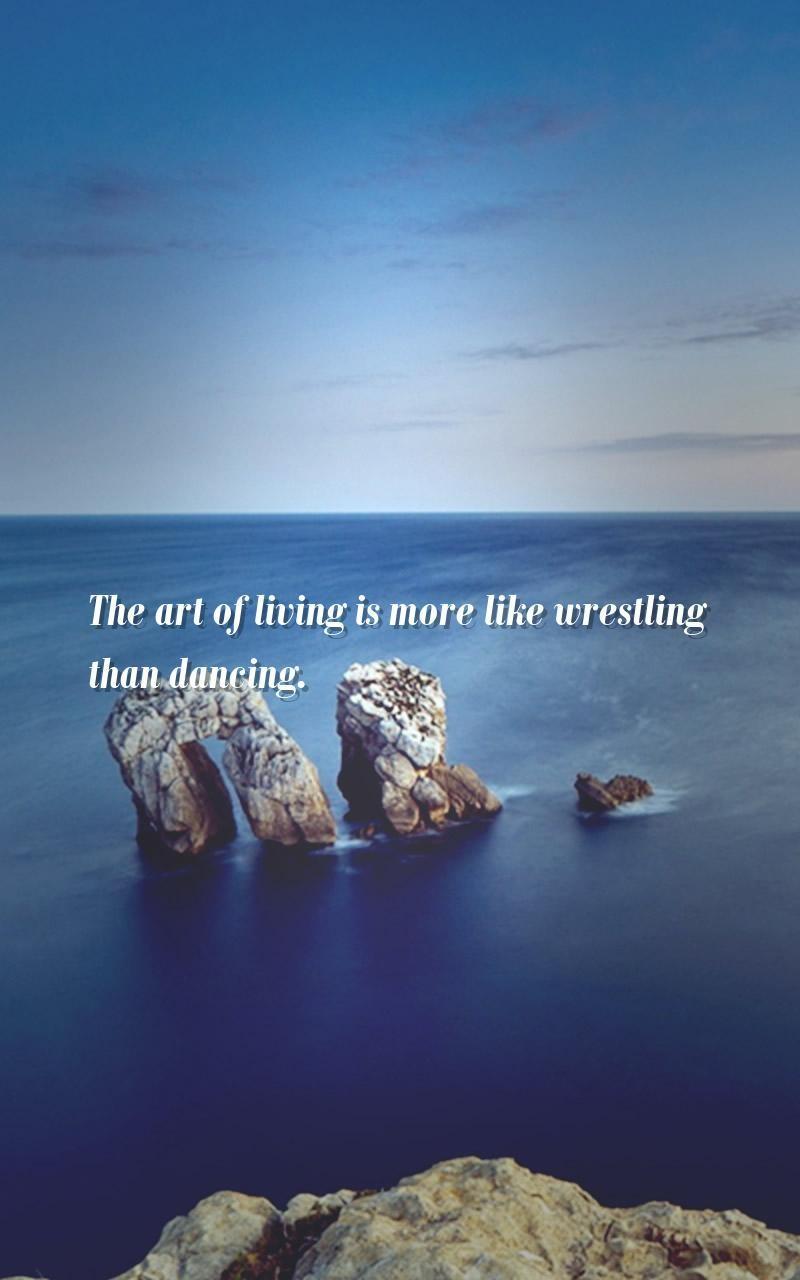 Best Art Of Living Quotes