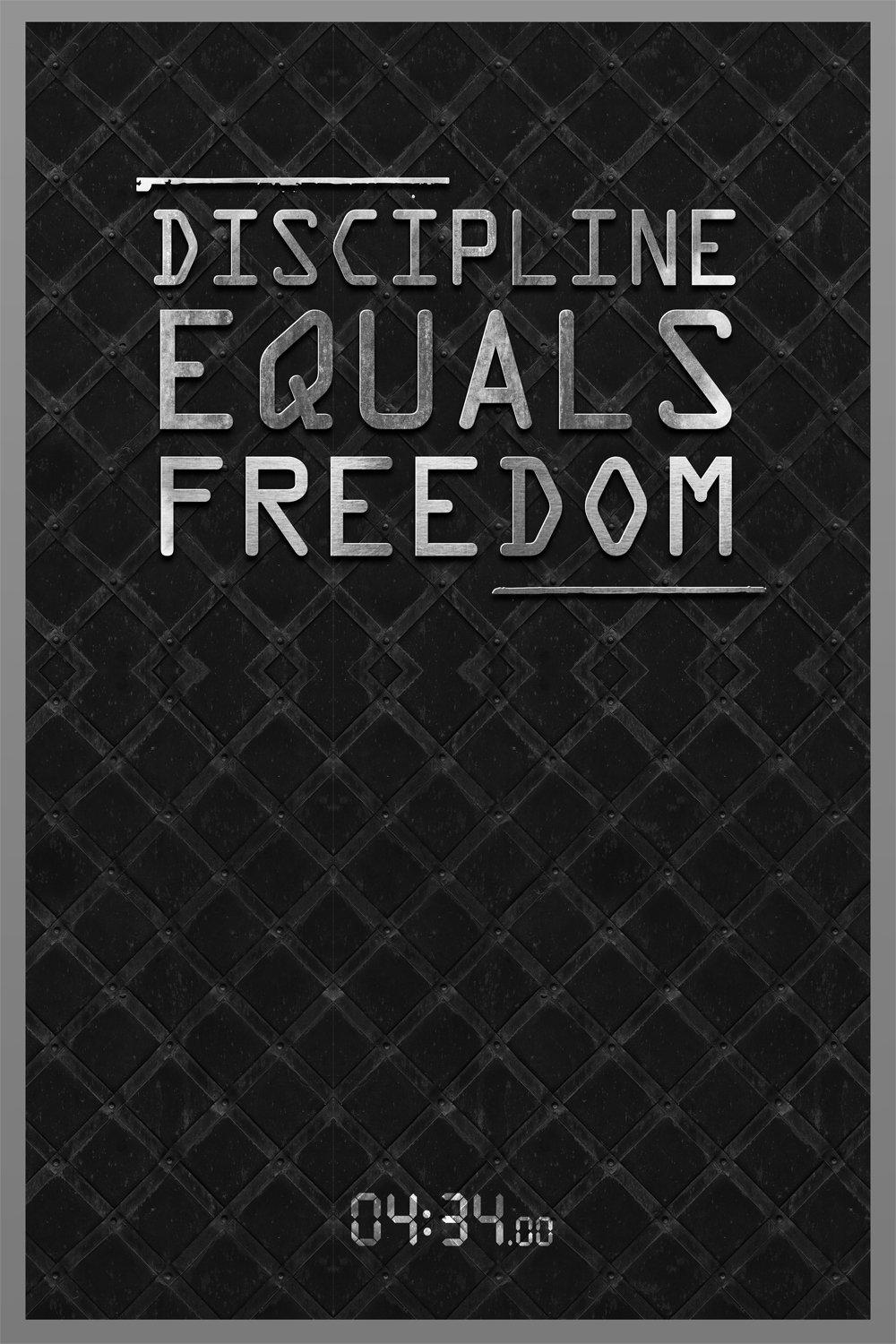 Discipline Equals Freedom  Behance