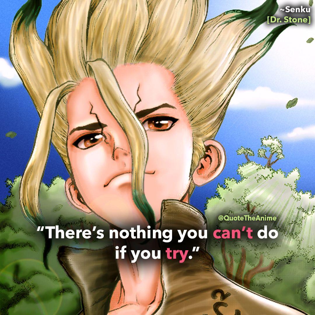 Of Your Favorite Dr. Stone Quotes (Wallpaper). Stone quotes
