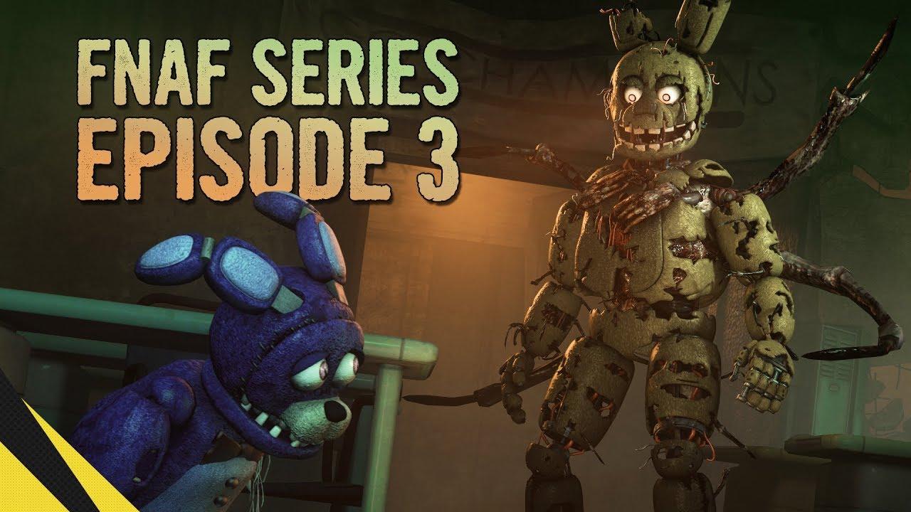 [SFM Five Nights at Freddy’s Series (Episode 3)