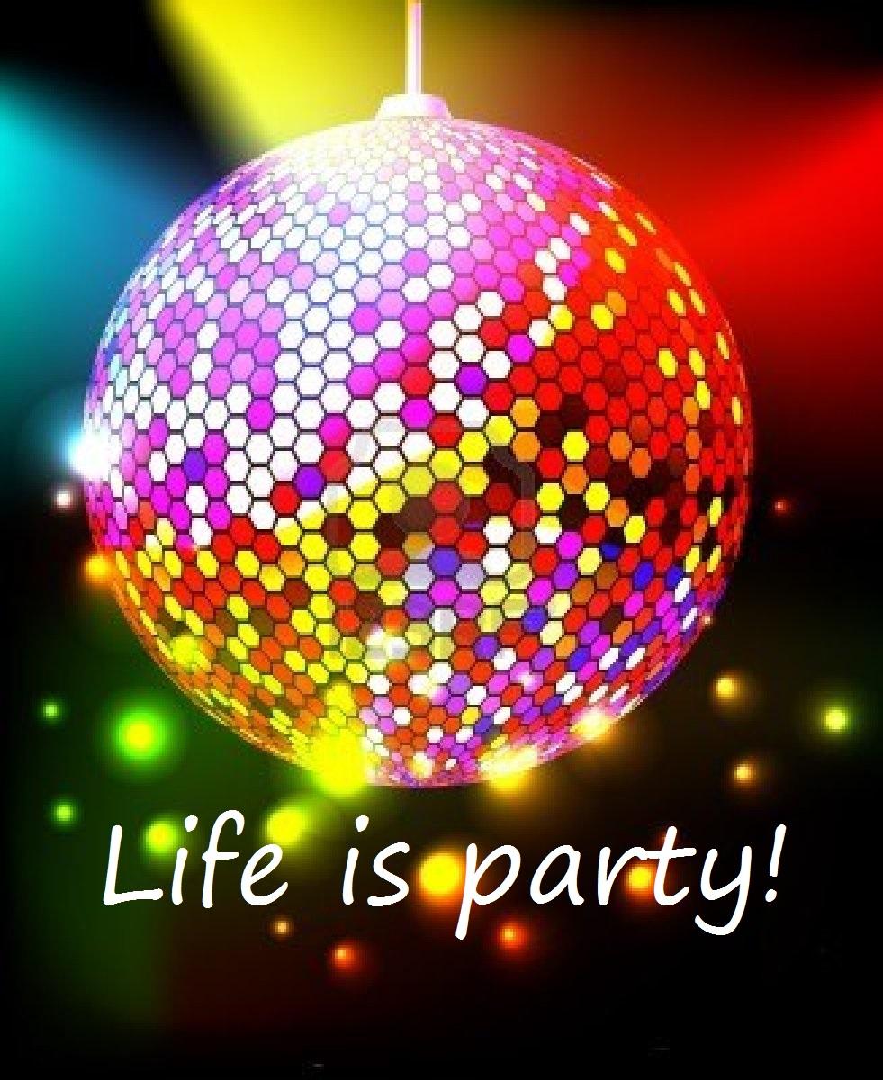 Life is party! and having fun Photo 36404276