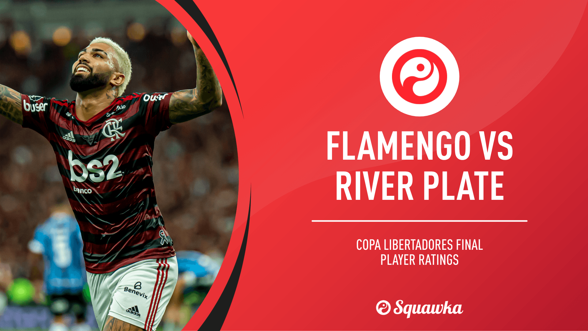 Flamengo 2 1 River Plate: Copa Libertadores Player Ratings