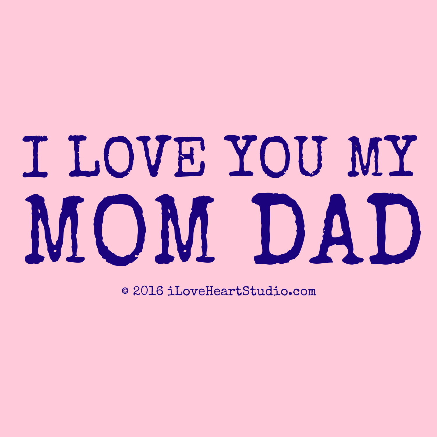 I Love You Mom And Dad HD Wallpaper Download murals