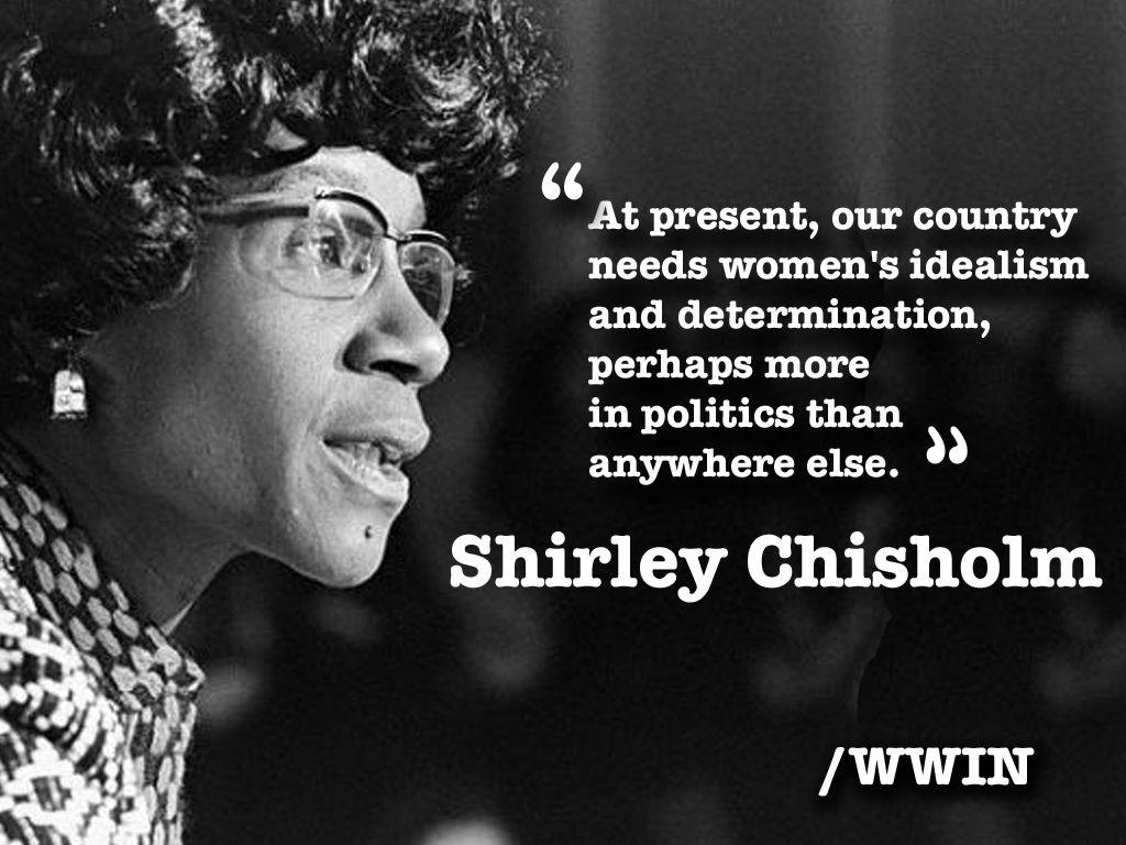 A powerful quote from a powerful woman in history, Shirley