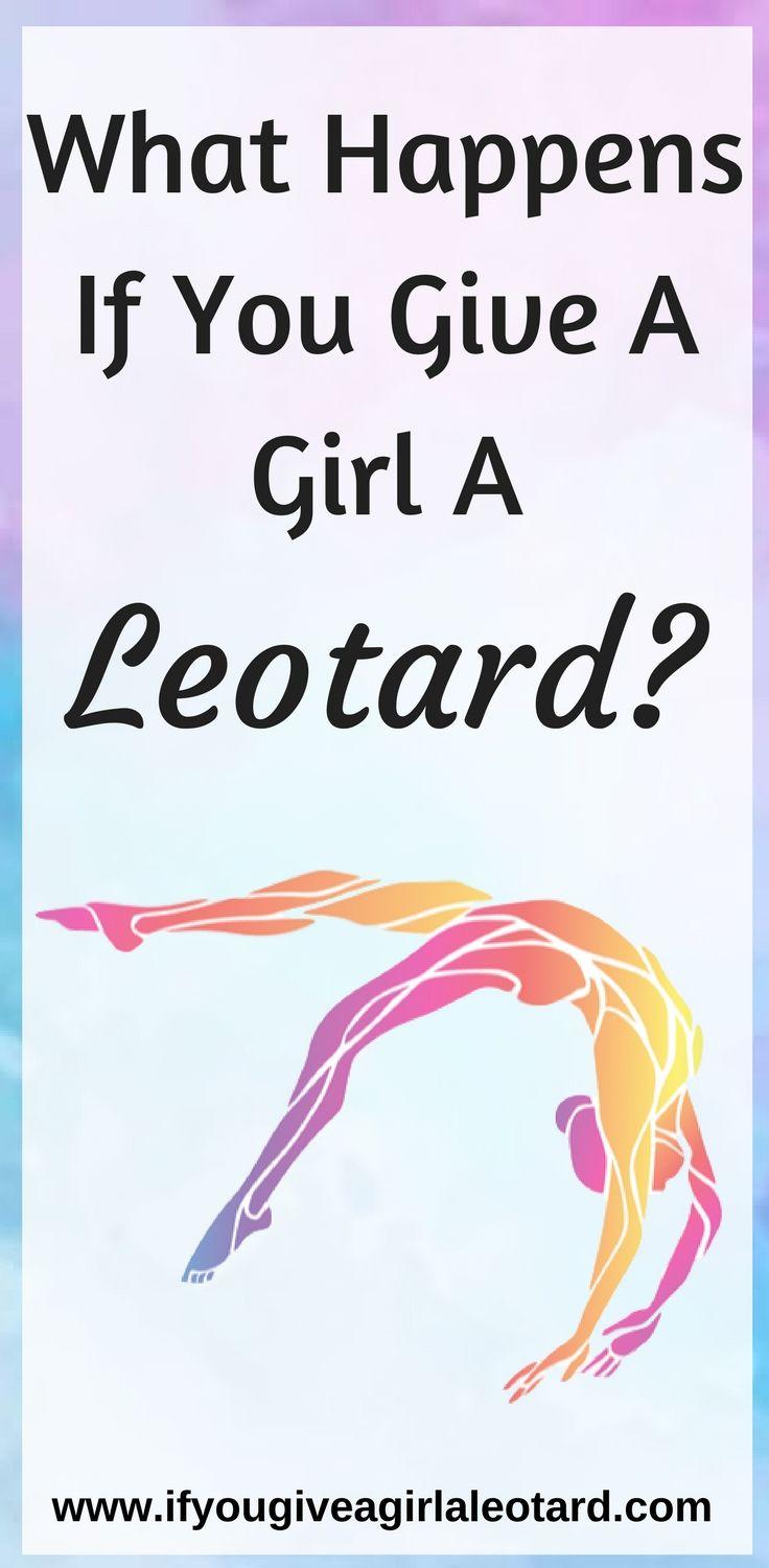 If You Give a Girl a Leotard Parody for Gymnasts