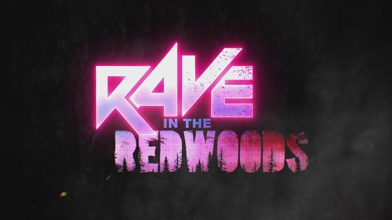 Rave in The Redwoods DLC Trailer