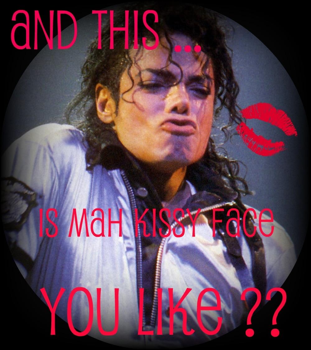 Michael's kissy face heehee XD jackson fã Art