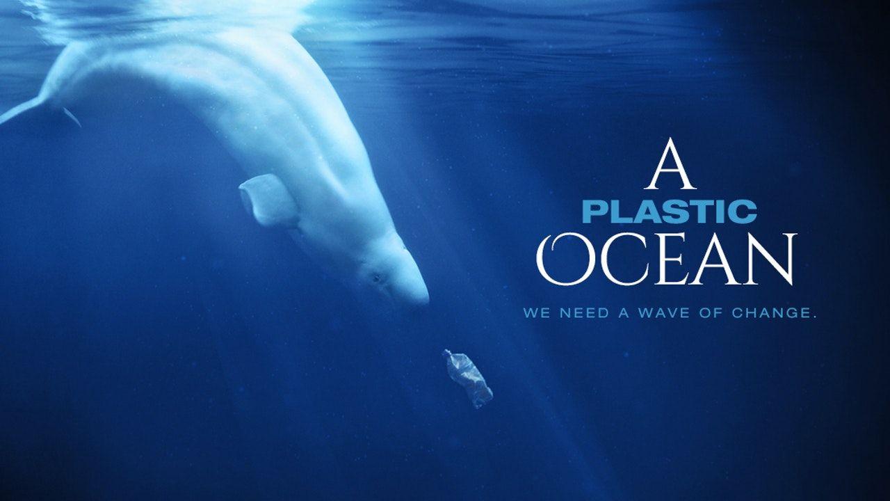 A PLASTIC OCEAN Length. Documentaries, Plastic