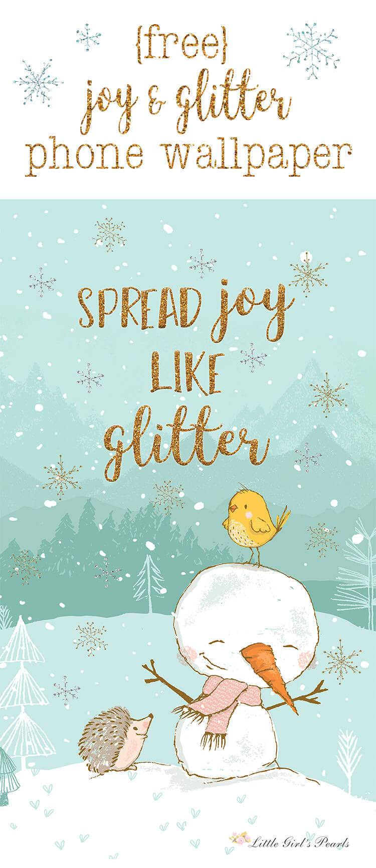 Spread Joy Like Glitter Phone Wallpaper