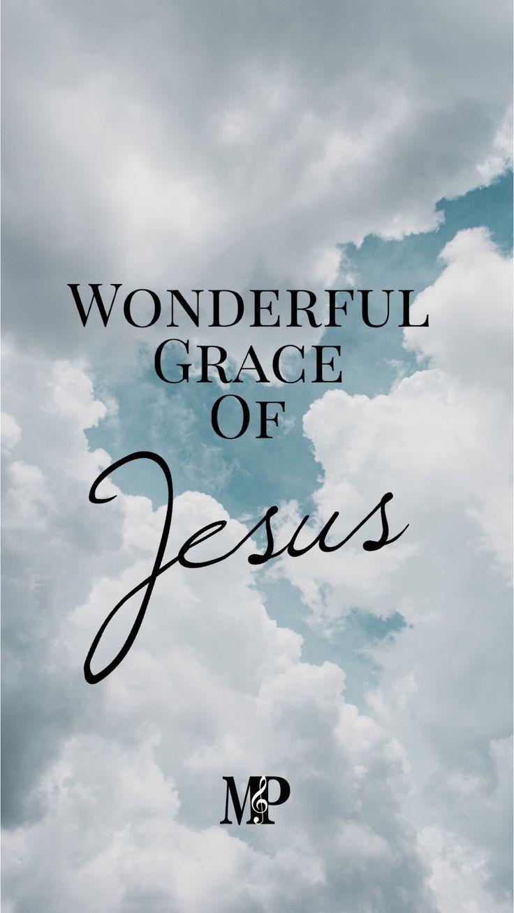 Wonderful Grace of Jesus iPhone background. Scripture