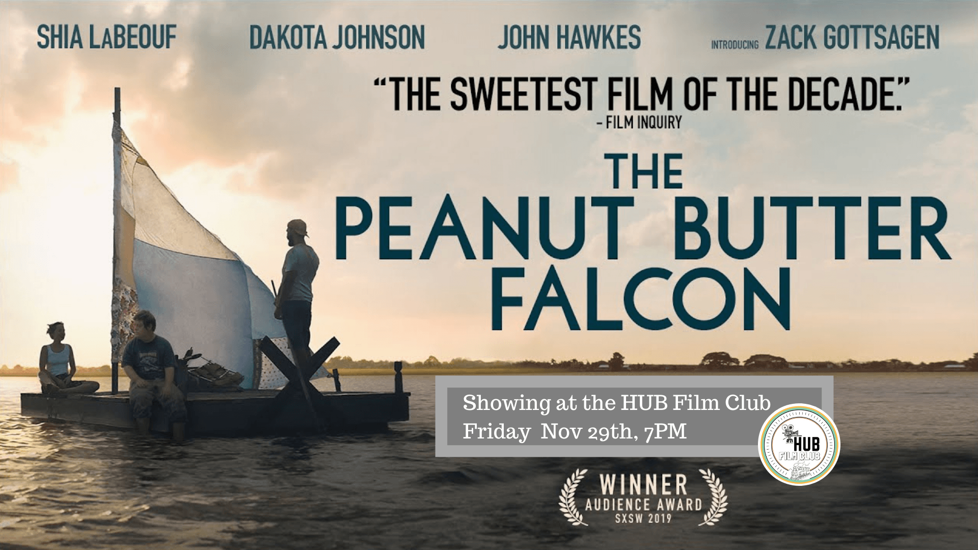 HUB Film Club Screening of “The Peanut Butter Falcon