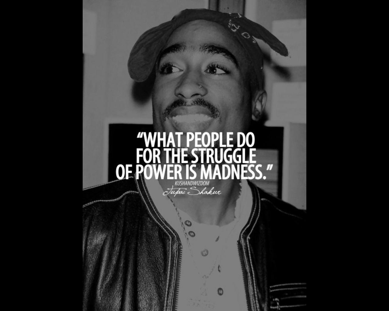 Tupac Shakur Quotes Wallpaper Free Tupac Shakur