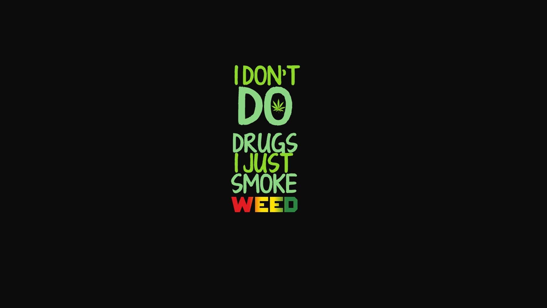 Free download Citation Drugs Marijuana Phrase Quotes Wallpaper