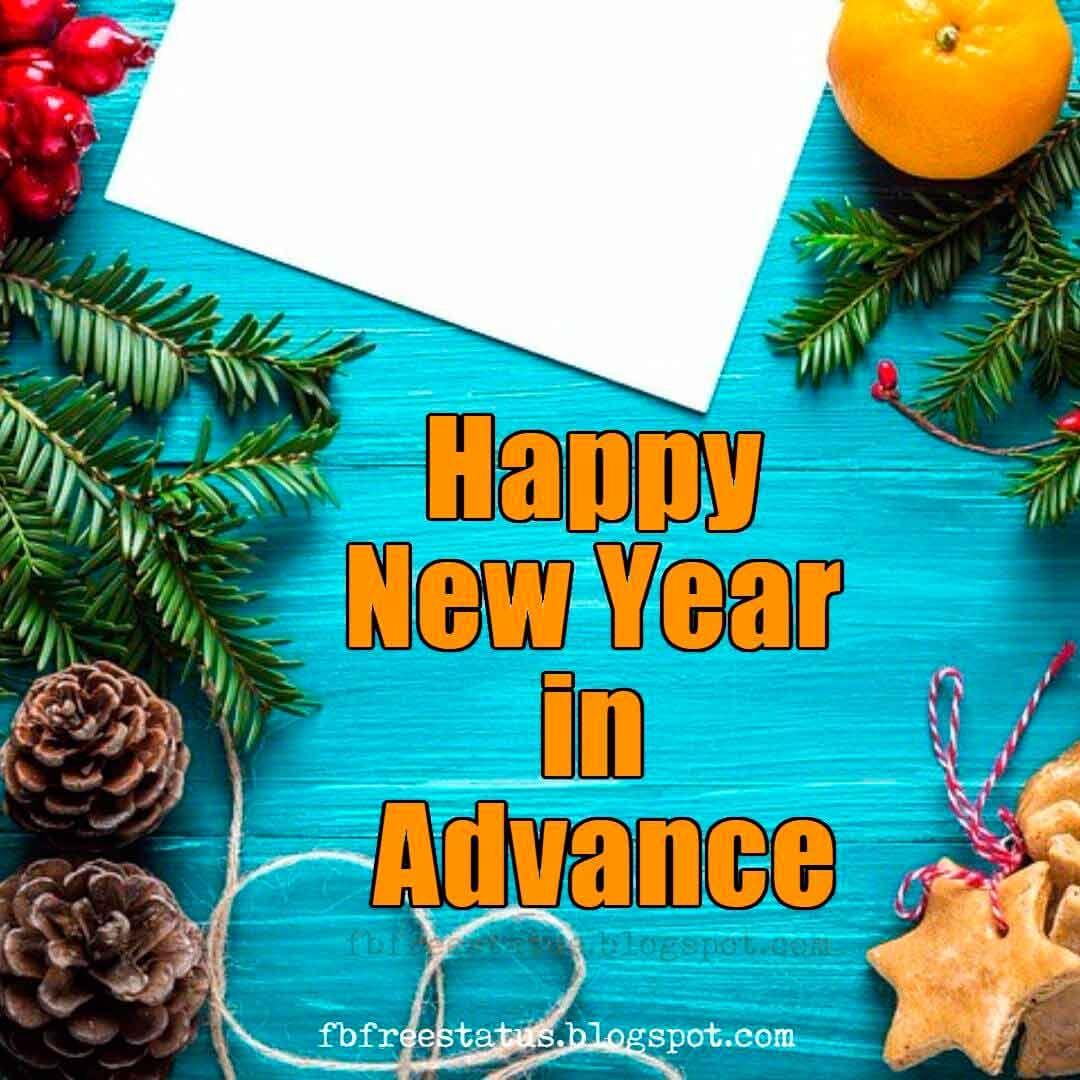 Advance Happy New Year Image, Wishes and Quotes. New Year
