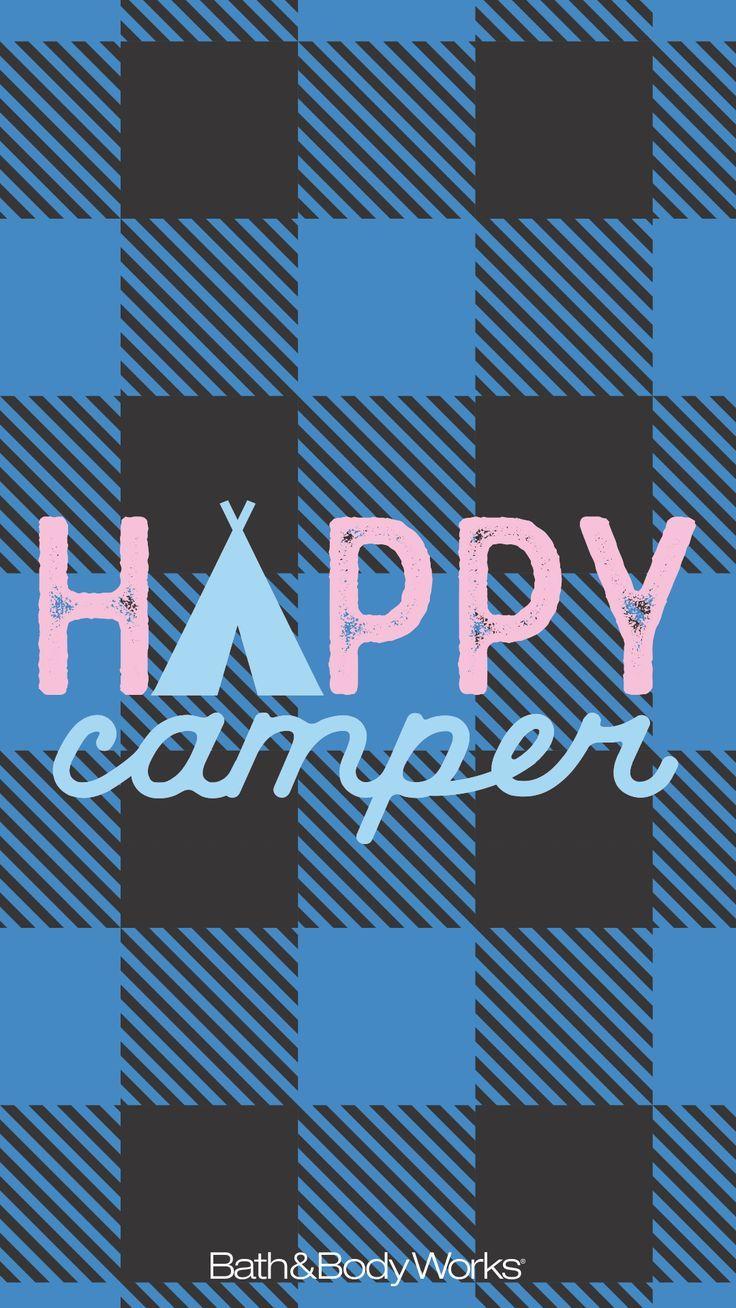 Happy Camper mobile phone wallpaper background & Body