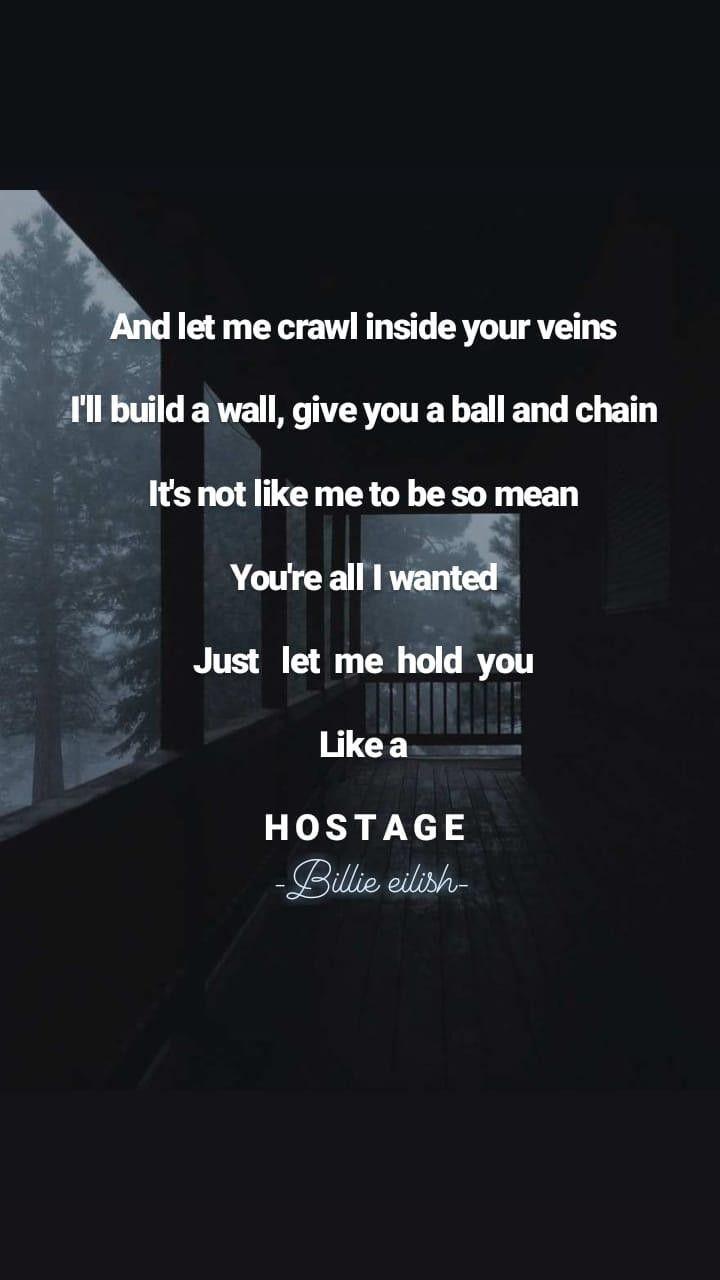 hostage #billie eilish #lirik. Billie eilish, Song