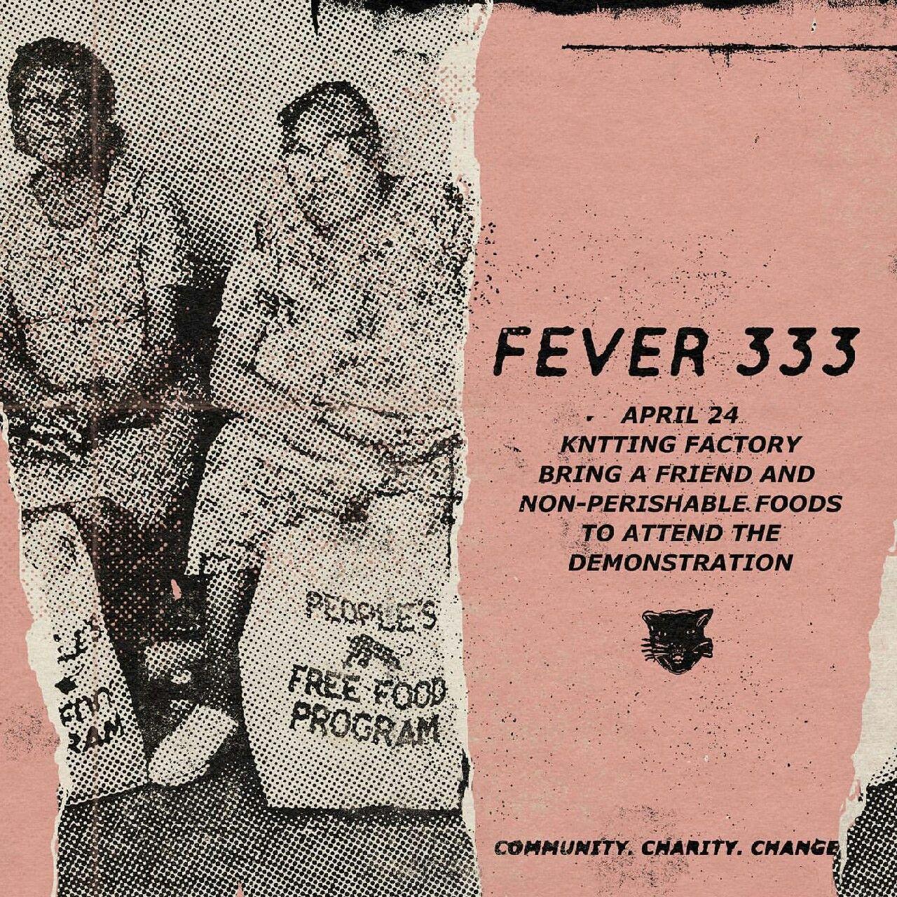 Fever 333. Free food, Bring