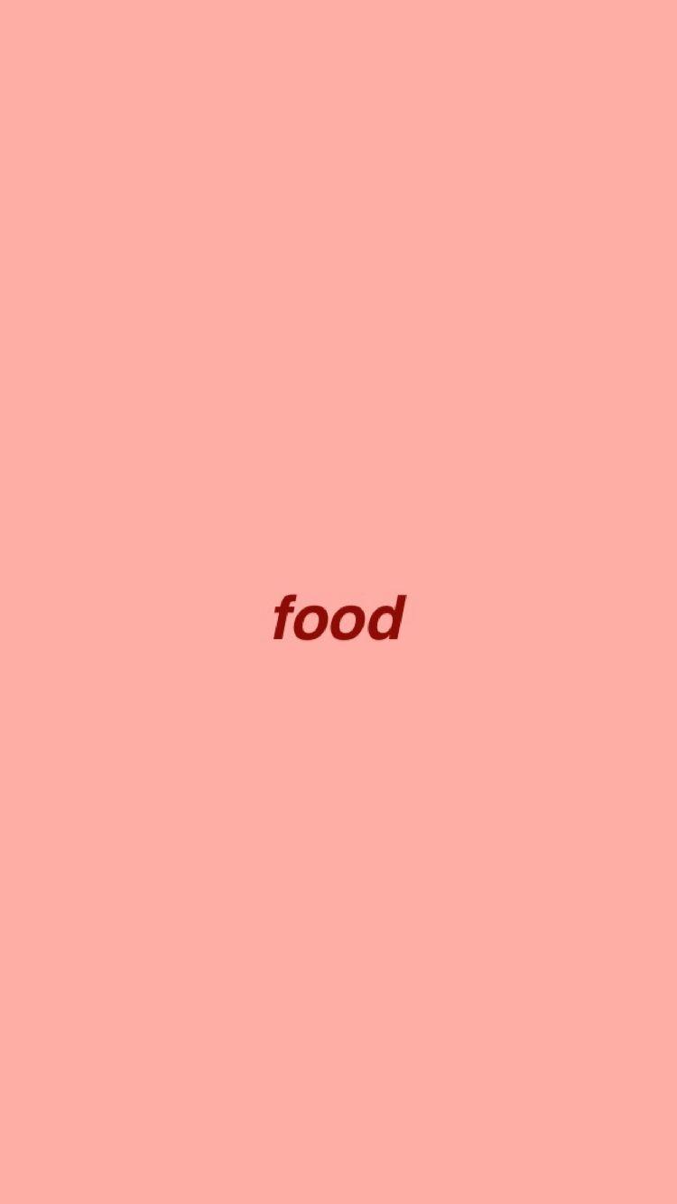 food. Aesthetic iphone wallpaper