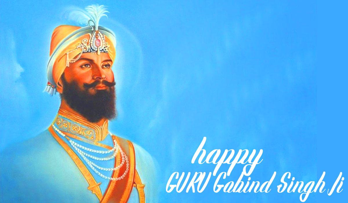 Gobind Singh Ji Was Spiritual Master, Warrior, Poet